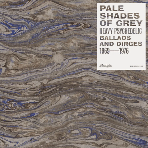 [NA5254-LP ] Pale Shades Of Grey: Heavy Psychedelic Ballads & Dirges 1969-1976
