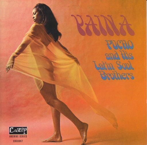 [CUBOP007] Pucho & His Latin Soul Brothers, Yaina