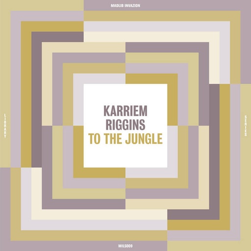[MILS009-LP] Karriem Riggins, To The Jungle