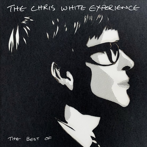 [CWE 001LP] The Chris White Experience - The Best Of