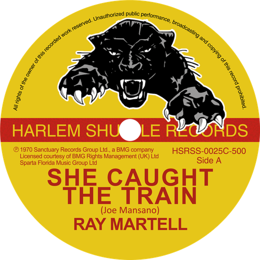 [HSRSS-0025C] Ray Martell, She Caught The Train b/w Cora