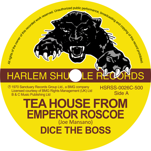 [HSRSS-0026C] Dice The Boss, Tea House From Emperor Roscoe b/w Brixton Cat