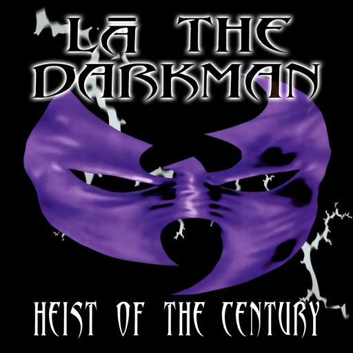 [CM105-LP] La the Darkman, Heist Of The Century