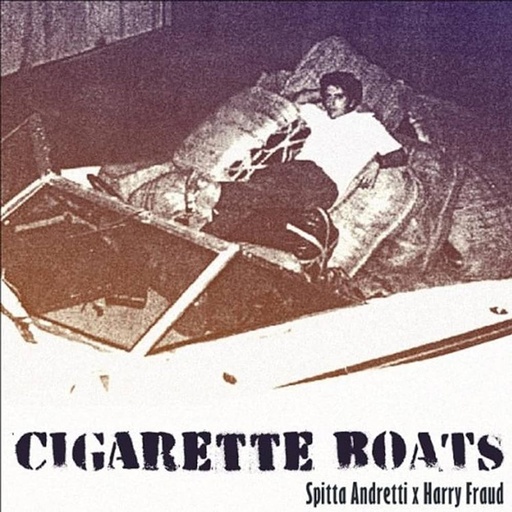 [SRFSCHL002-LP] Currensy & Harry Fraud, Cigarette Boats