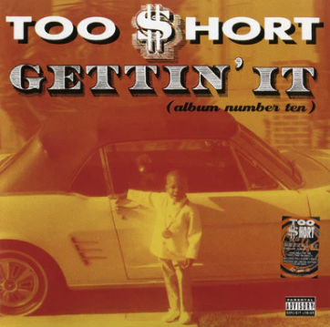 [GET51531-LP] Too $hort, Gettin' It (COLOR)