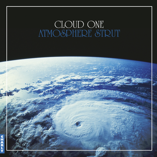[CHARLY616LP] Cloud One, Atmosphere Strut