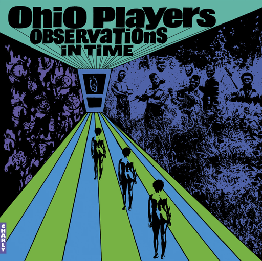 [CHARLY607LP] Ohio Players, Observations in Time (COLOR)