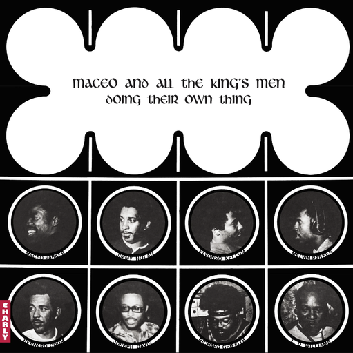 [CHARLY692LP] Maceo & All the King's Men, Doing Their Own Thing