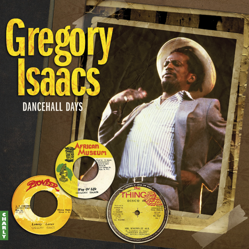 [CHARLY763LP] Gregory Isaac, Dancehall Days