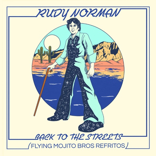 [UR12400] Flying Mojito Bros, Rudy Norman - Back To The Streets (Flying Mojito Bros Refritos)