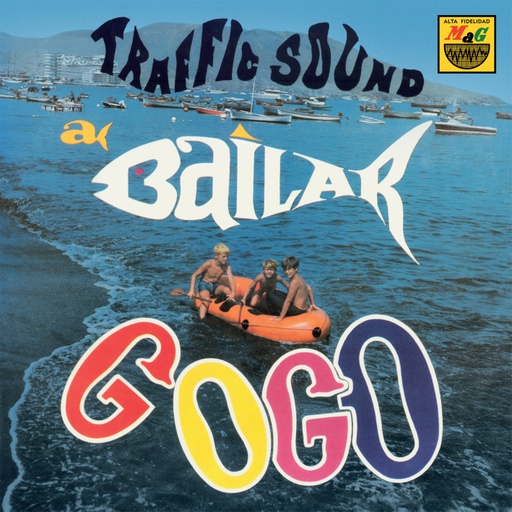 [MR	7324] TRAFFIC SOUND	A BAILAR GO GO (3X7")