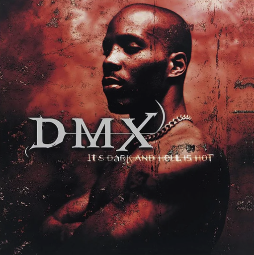 [VMP2342-LP] DMX, It's Dark and Hell Is Hot (COLOR)