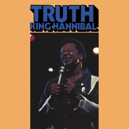 [TWM41] King Hannibal (featuring Lee Moses), Truth