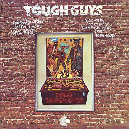 [VMP2319-LP] Isaac Hayes, Tough Guys 