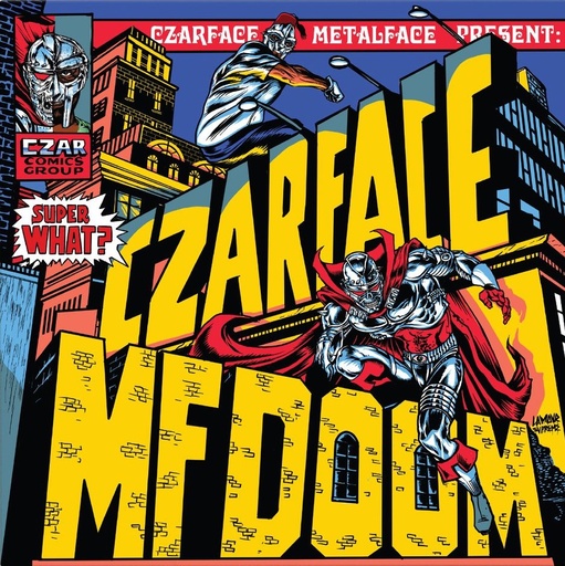 [SIL015-LP] Czarface & MF DOOM 	Super What? 