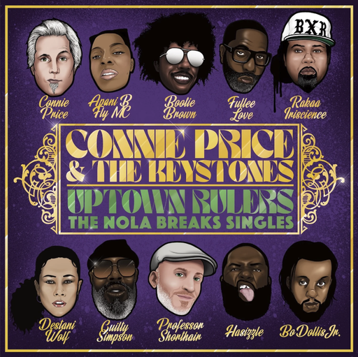 [SJ130] Connie Price & The Keystones, Uptown Rulers: The NOLA Breaks Singles (COLOR)