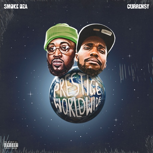 [NSD247-LP] Smoke DZA & Curren$y, Prestige Worldwide