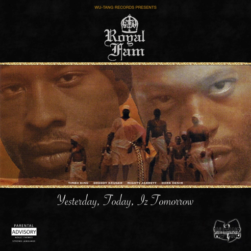 [DRW085] Royal Fam, Yesterday, Today, Iz Tomorrow (COLOR)