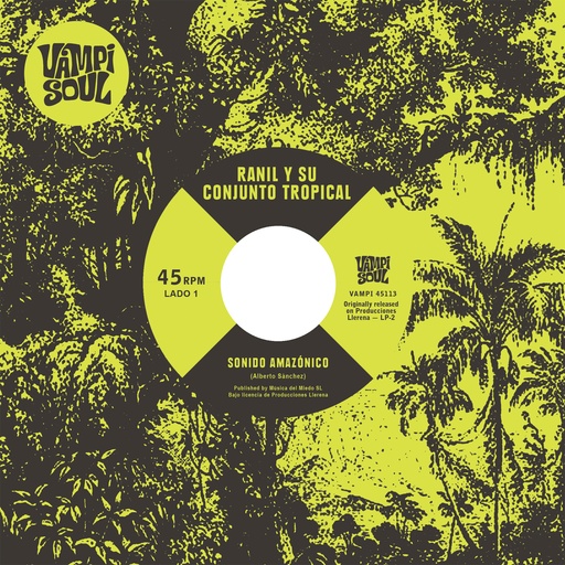 [VAMPI 45113] Ranil Y Su Conjunto Tropical, Los Wembler's De Iquitos b/w Sonido Amazonico