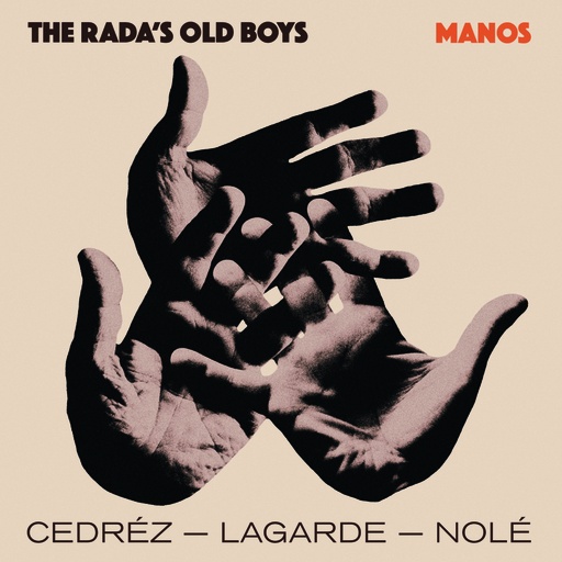 [LBR 131] The Rada's Old Boys,  Manos