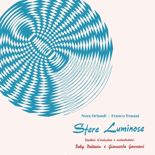 [HBR025-LP] Nora Orlandi / Franco Tonani, Sfere Luminose
