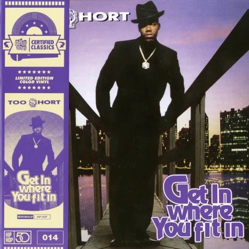 [GET51281PC-LP] Too $hort, Get In Where You Fit In (COLOR) 