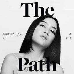[PLP-7183] Chien Chien Lu, The Path