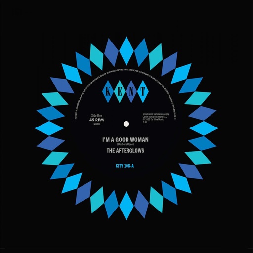 [CITY 108] The Afterglows, I'm A Good Woman / Open The Door To Love