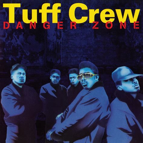 [PONE9035-LP] Tuff Crew, Danger Zone (COLOR)