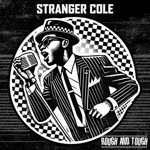 Stranger, Cole Rough And Tough (COLOR)