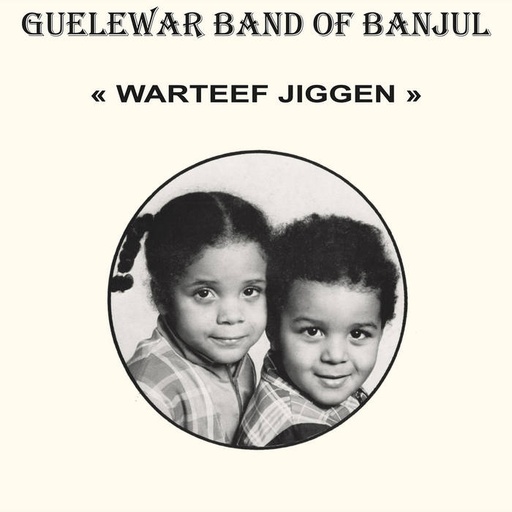 [PMG047LP] Guelewar Band Of Banjul, Warteef Jigeen