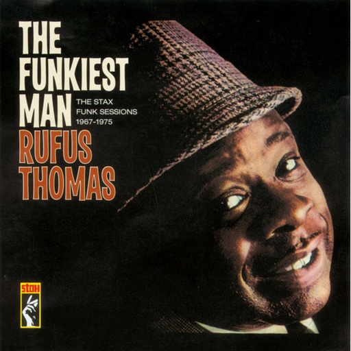 [SX2 135] Rufus Thomas, The Funkiest Man