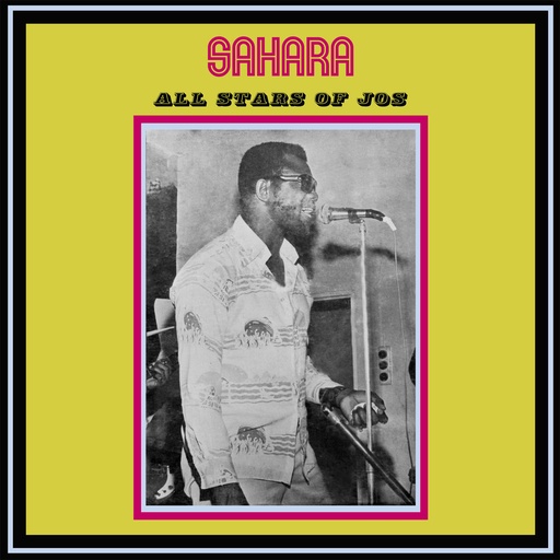 [PMG026LP] Sahara All Stars Of Jos