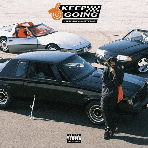 [SRFSCHL008-LP] Larry June & Harry Fraud, Keep Going