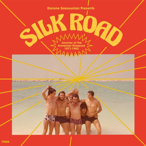 [TF006] Various Artists	Silk Road: Journey Of The Armenian Diaspora (1971-1982)