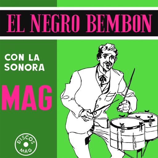 [VAMPI 222 LP] La Sonora Mag, El Negro Bembón