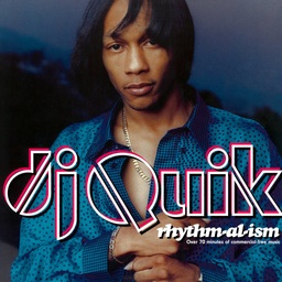 [BEWITH098LP] DJ Quik, Rhythm-al-ism