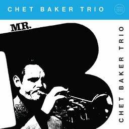 [TWM56-ANNI] Chet Baker Mr. B. - LITA 20th Anniversary Edition (COLOR)