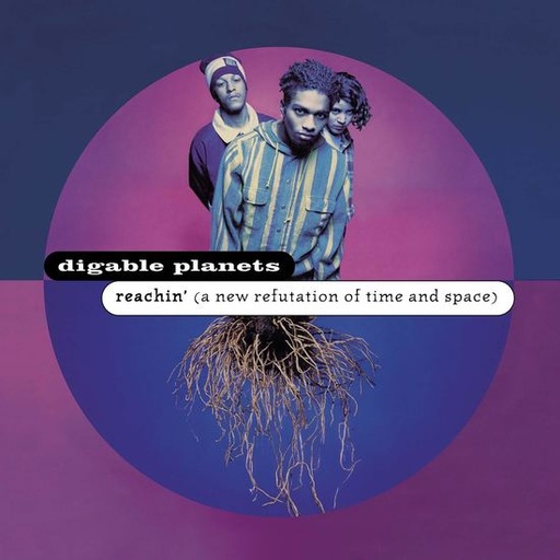 [MCR924] Digable Planets, Reachin’ (A New Refutation of Time and Space) - 25th Anniversary Edition (copie)