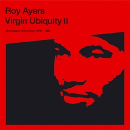 [BBE537ALP] Roy Ayers, Virgin Ubiquity II (Unreleased Recordings 1976​-​1981)