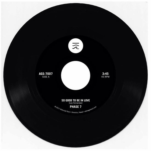 [AGS-7007-B] Phase 7	So Good To Be In Love b/w Could It Be Love