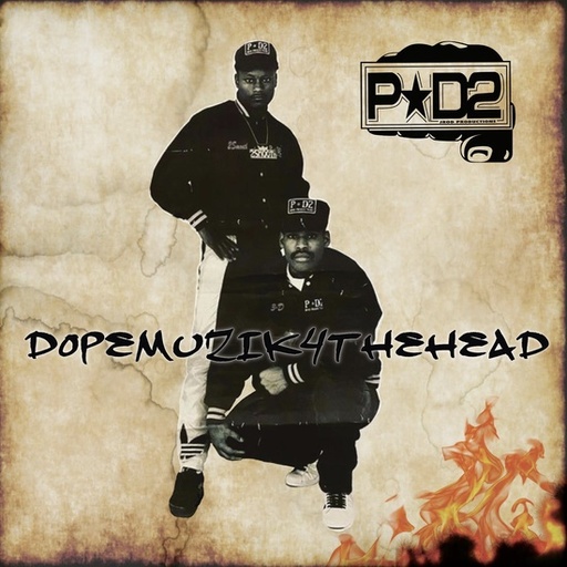 [PIG131LP] P-D2, Dopemuzik4thehead