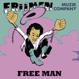 [TWM77-LITA] Friimen Muzik Company, Free Man (CLEAR)