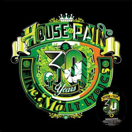[TB-5184-1] House of Pain, Fine Malt Lyrics - 30th Anniversary