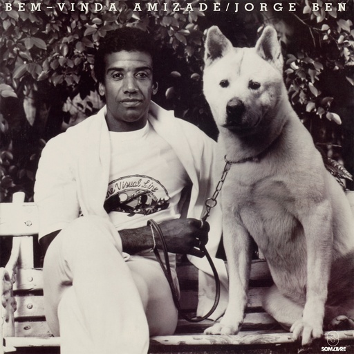 [VAMPI 250] Jorge Ben, Bem-Vinda Amizade