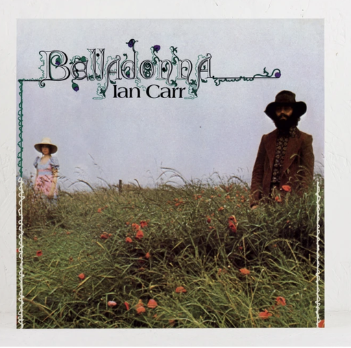 [MRBLP229] Ian Carr,	Belladonna (Half Speed Mastered)