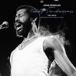 [BBE688ALP] John Morales Presents - Teddy Pendergrass - The Voice - Remixed With Philly Love