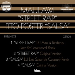 [BBE694ELP] Maulawi / Fito Foster - Street Rap (DJ Amir & Re.Decay Jazz Re.Constructed Remix) / Salsa (DJ Dez Salsa (de Corazon) Remix)