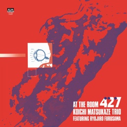 [BBE588ALP] Koichi Matsukaze Trio feat. Ryojiro Furusawa   At the Room 427 (J Jazz Masterclass)