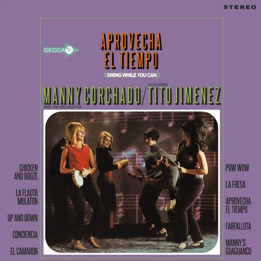 [Everland022LP] Manny Corchado & His Orchestra Featuring Tito Jimenez	Aprovecha El Tiempo